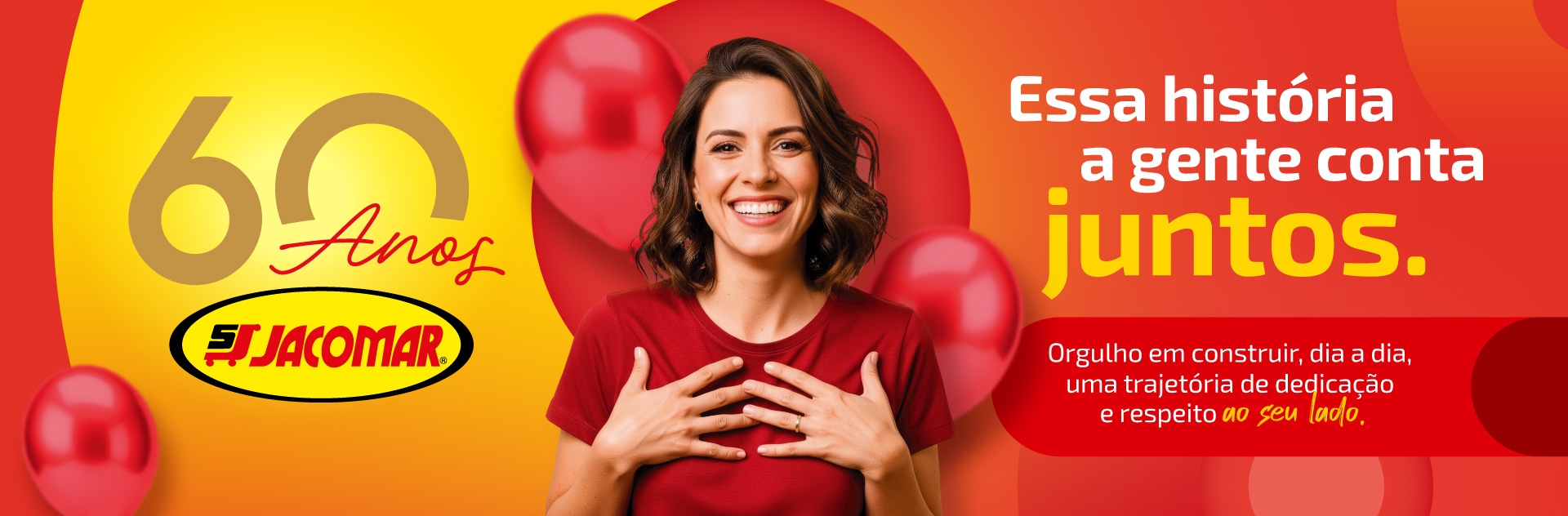 Campanha 60 anos Jacomar 